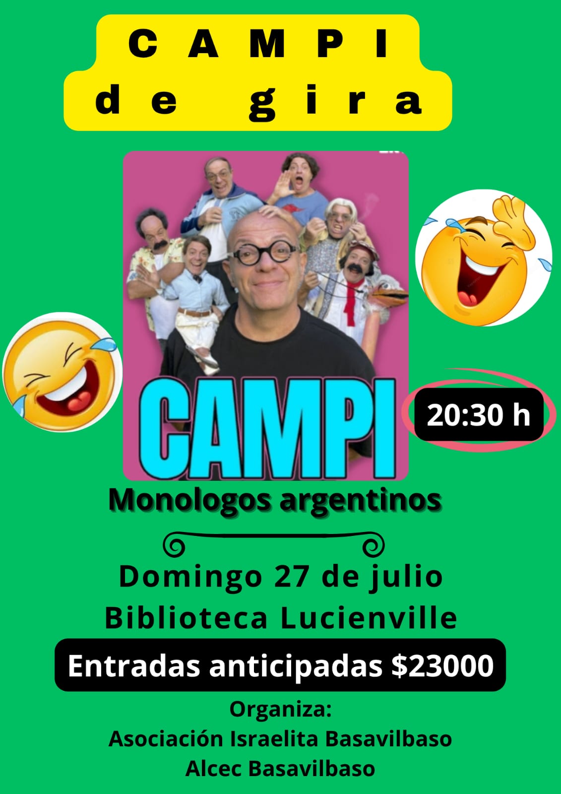 "Campi" llega a Basavilbaso con su exitoso unipersonal “Monólogos Argentinos”