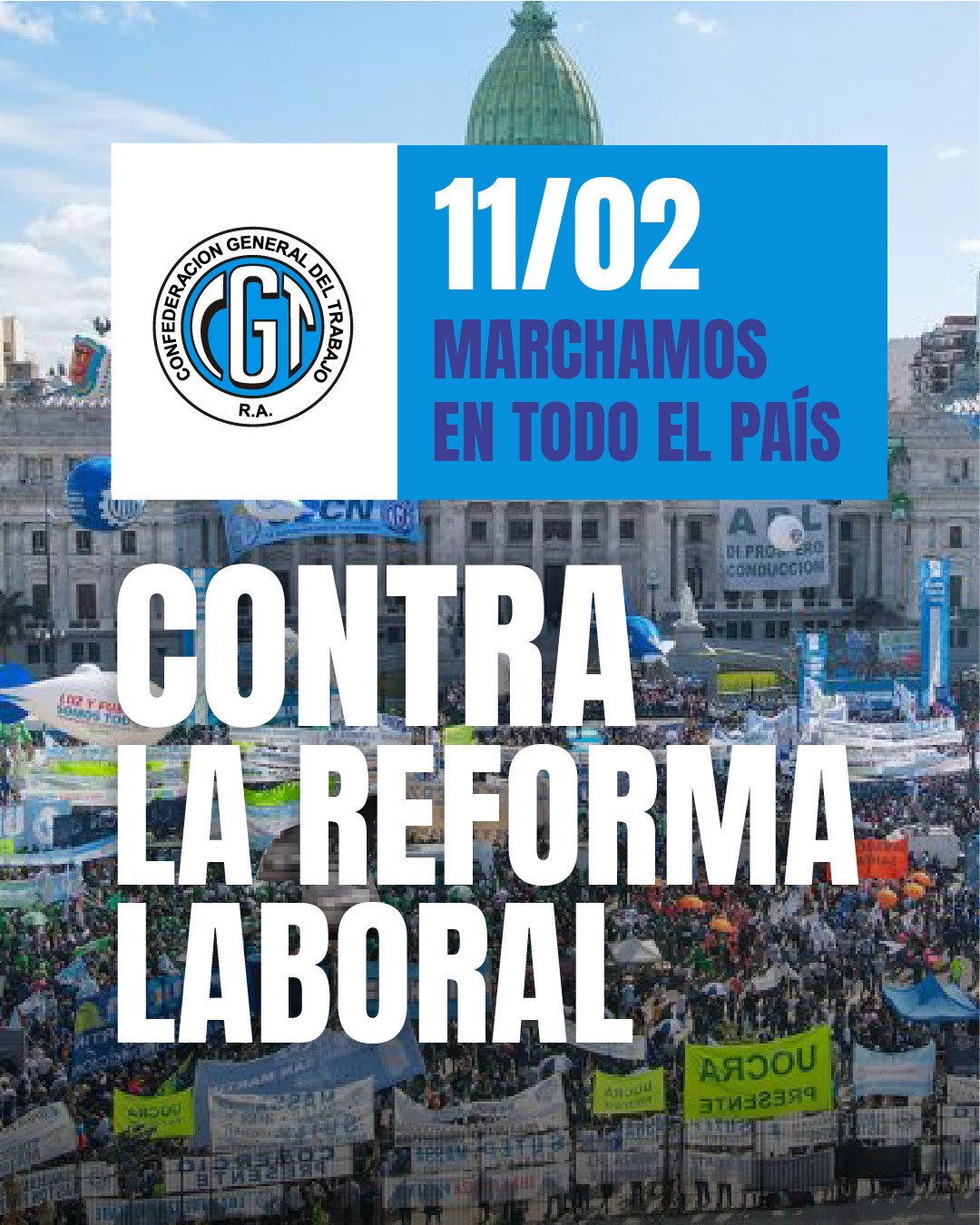La CGT definió su estrategia frente al avance de la reforma laboral