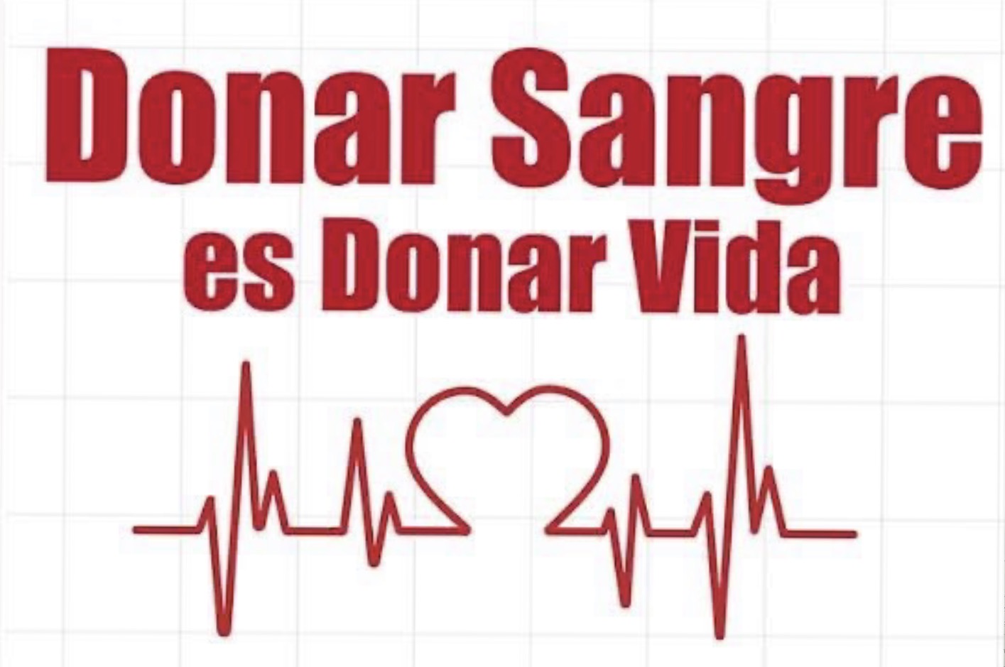 “Donde Sangre es Donar Vida”